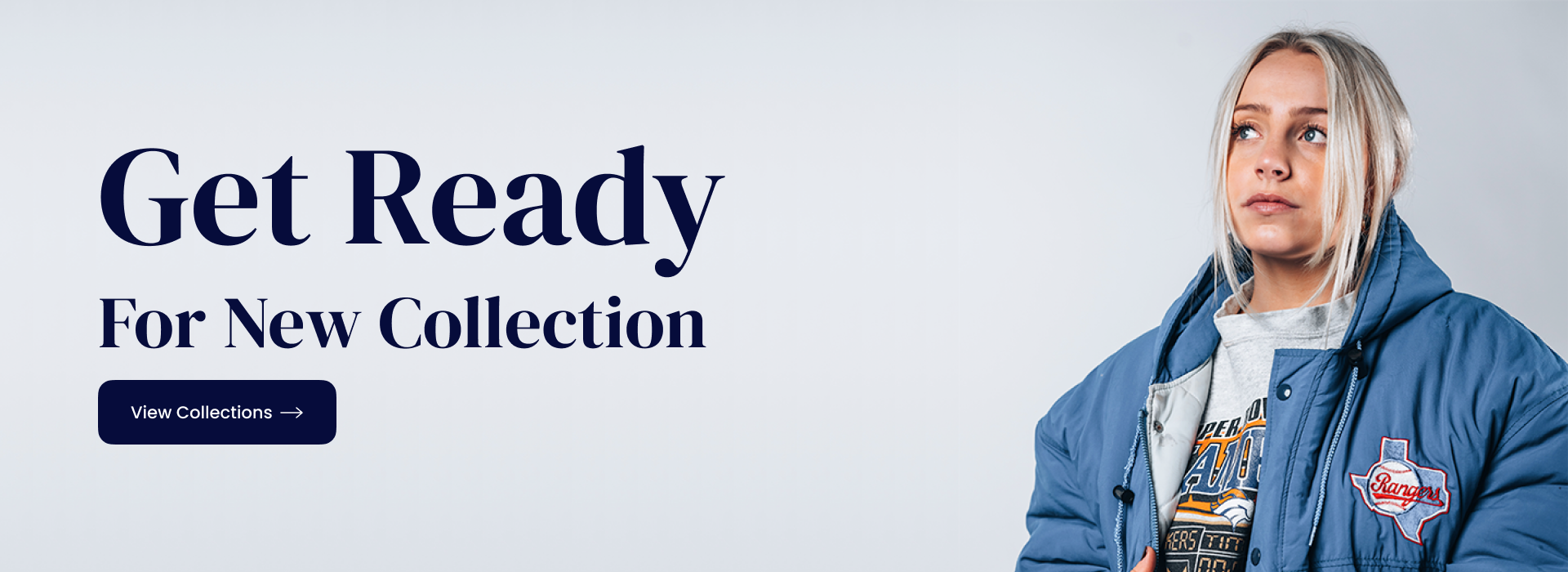Get Ready For New Collection